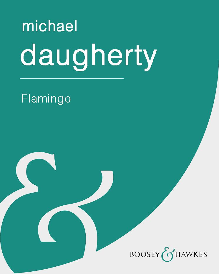 Flamingo — Michael Daugherty