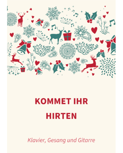 Kommet ihr Hirten — Traditional