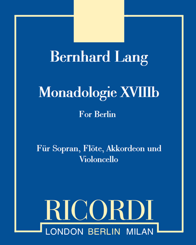 Monadologie XVIIIb 'for Berlin' — Bernhard Lang
