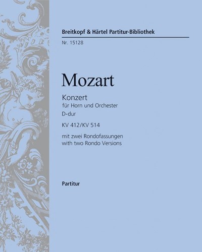 Horn Concerto No. 1 in D major, K. 412/514 (386b) — Wolfgang Amadeus Mozart
