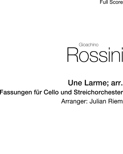 Une Larme (Arrangement) — Gioachino Rossini