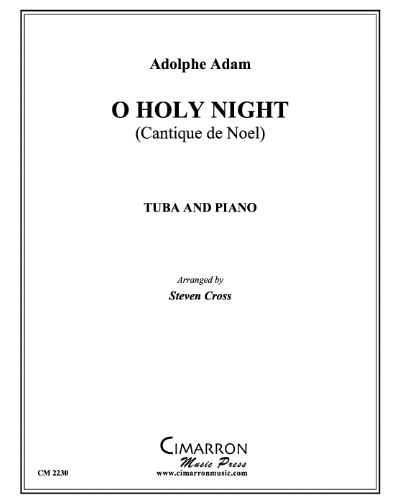 O Holy Night (Cantique de Noël) — 阿道夫·亚当