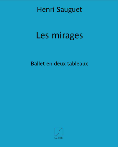 Les mirages — Henri Sauguet