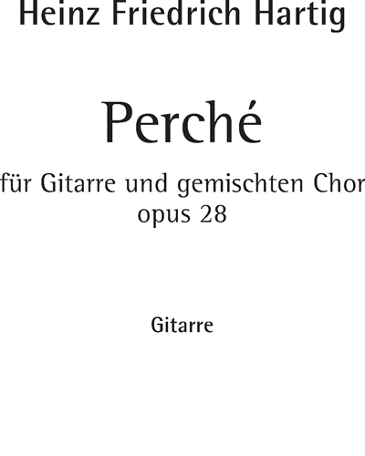 Perché op. 28 — Heinz Friedrich Hartig
