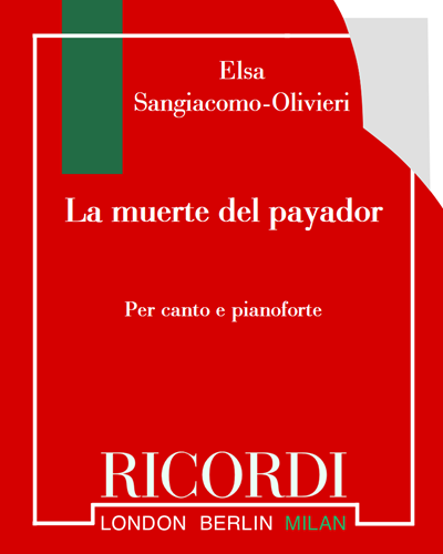 La muerte del Payador (from 'Tre canzoni per canto e orchestra') — Elsa Sangiacomo-Olivieri