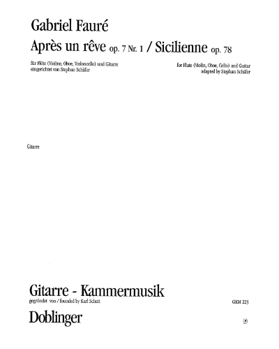 Après un rêve, op. 7 No. 1 & Sicilienne, op. 78 — 福雷