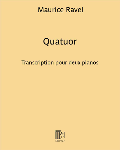 Quatuor (Transcription for Two Pianos) — Maurice Ravel