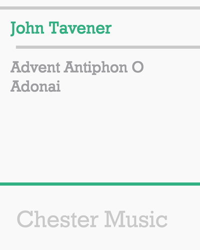 Advent Antiphon O Adonai — 约翰·塔文纳