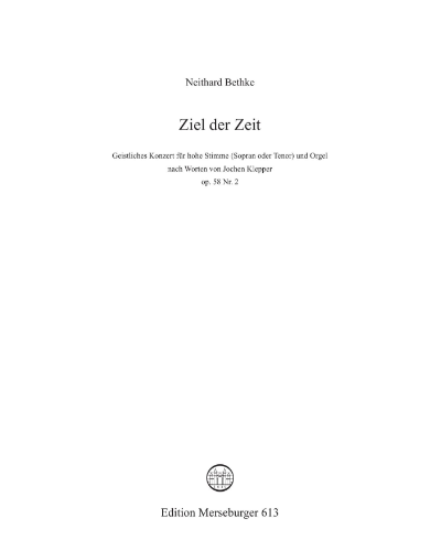 Ziel der Zeit, op. 58 No. 2 — Neithard Bethke