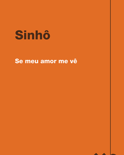 Se meu amor me vê — Sinhô