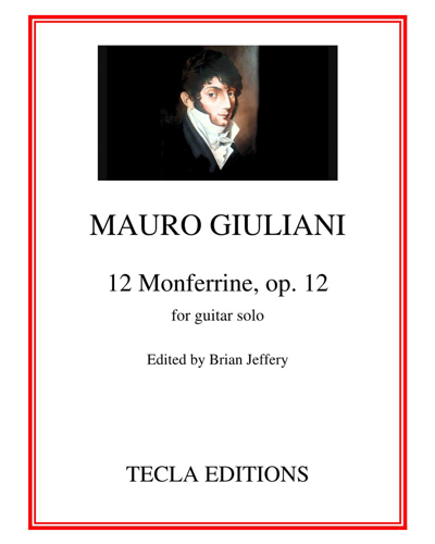 Twelve Monferrine, op. 12 — 毛罗·朱利亚尼