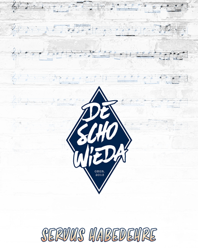 Servus Habedehre — DeSchoWieda