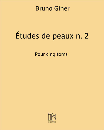 Études de peaux No. 2: Satz — Bruno Giner