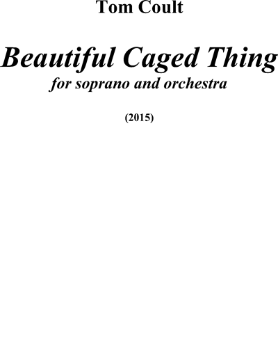 Beautiful Caged Thing — Tom Coult