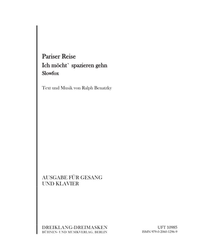 Pariser Reise (Ich möcht' spazieren gehn) — Ralph Benatzky