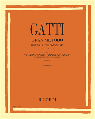Gran metodo, teorico pratico progressivo per trombone tenore a cilindri e congeneri — Domenico Gatti