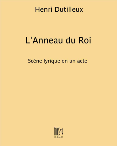 L'Anneau du Roi — 迪蒂耶
