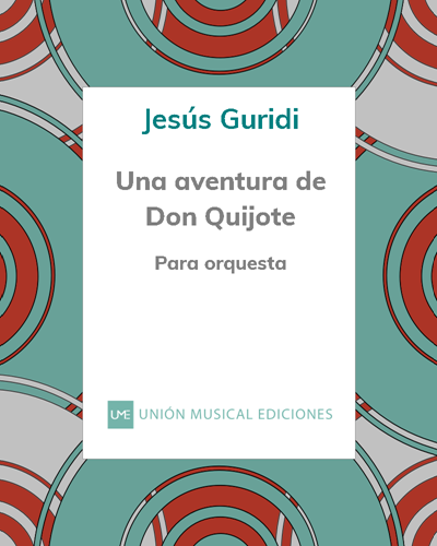 An Adventure of Don Quixote — Jesús Guridi