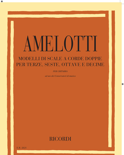 Modelli di scale a corde doppie per terze, seste, ottave e decime per chitarra — Marco Amelotti