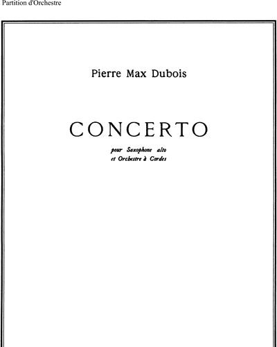 Alto Saxophone Concerto — 皮埃尔·马克斯·杜布瓦