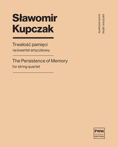 The Persistence of Memory — Sławomir Kupczak