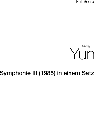 Symphony No. 3 (1985) in One Movement — 尹伊桑