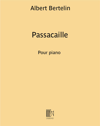 Passacaille — Albert Bertelin