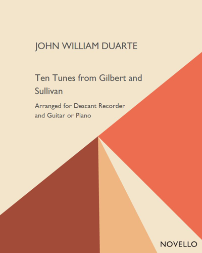 Ten Tunes from Gilbert and Sullivan — John William Duarte