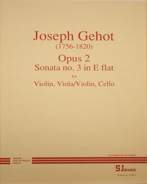Sonata No. 3 in E flat Major, Op. 2 — Joseph Gehot