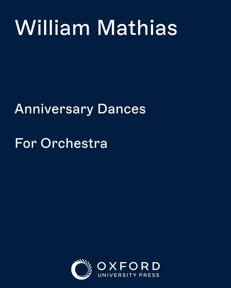 Anniversary Dances — William Mathias