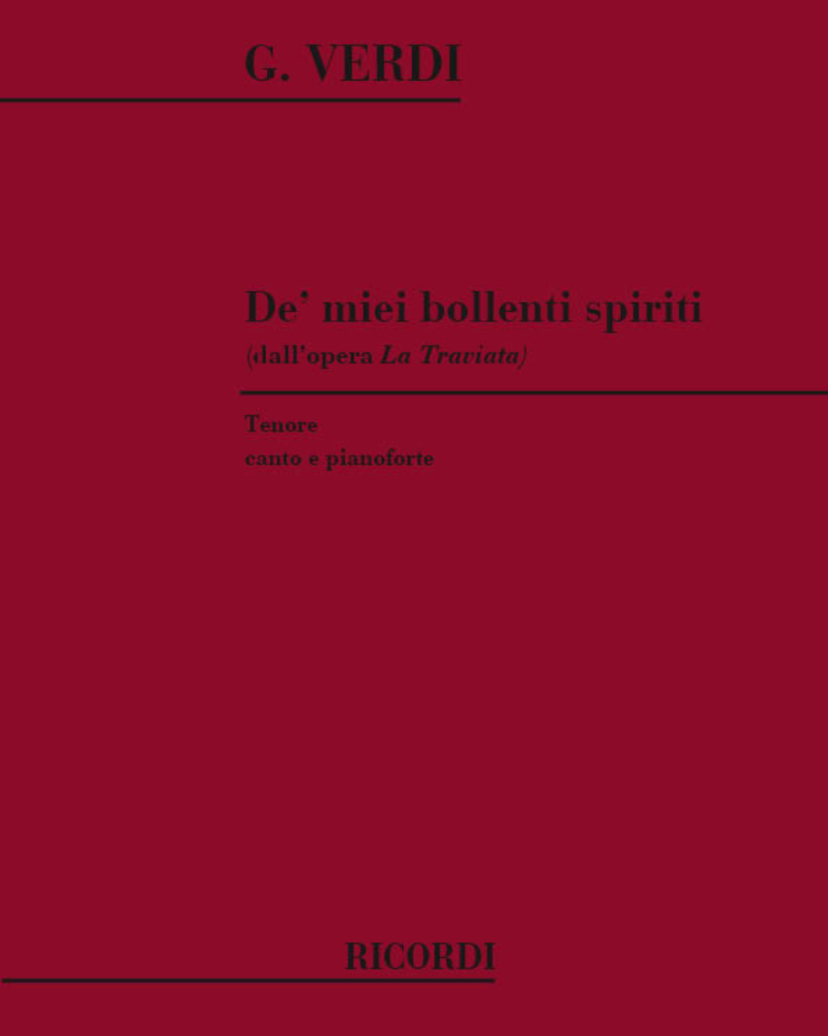 De' miei bollenti spiriti (from 'La Traviata') — Giuseppe Verdi