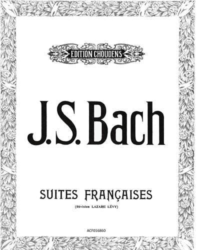 Suite Francaises — 巴赫
