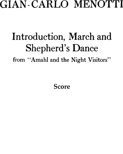 Introduction, March and Shepherd's Dance — 吉安·卡洛·梅诺蒂