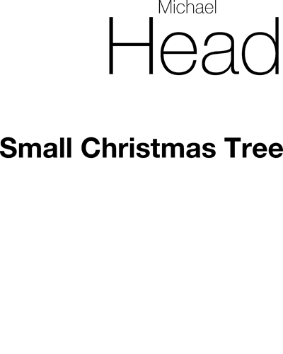 Small Christmas Tree — Michael Head