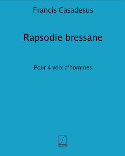 Rapsodie bressane — Francis Casadesus