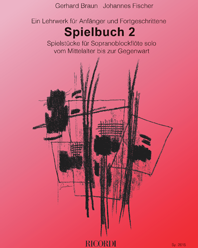 Spielbuch 2 (Ein Lehrwerk für Anfänger und Fortgeschrittene) — Gerhard Braun