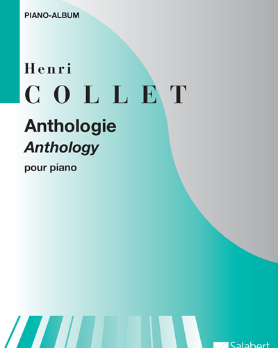 Anthologie for Piano — Henri Collet
