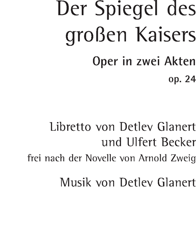 The Mirror of the Great Emperor — Detlev Glanert