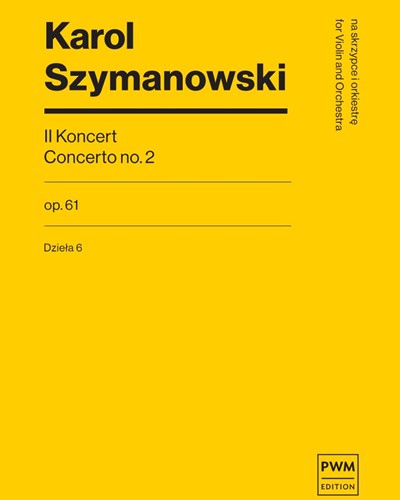 Violin Concerto No. 2, op. 61 — 希曼诺夫斯基