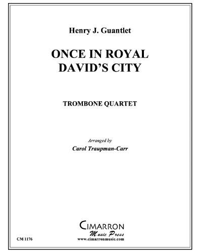 Once in Royal David's City — Henry Gauntlett