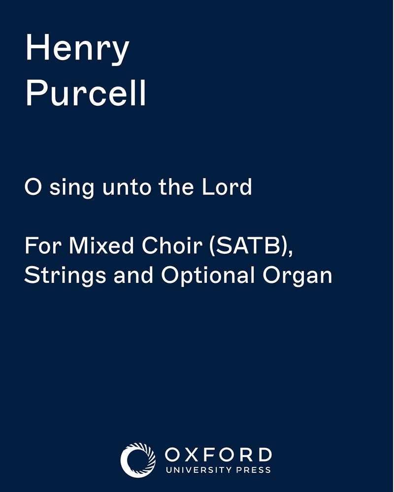 O sing unto the Lord, Z 44 — Henry Purcell
