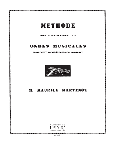 Method for the Teaching of Ondes Musicales — Maurice Martenot