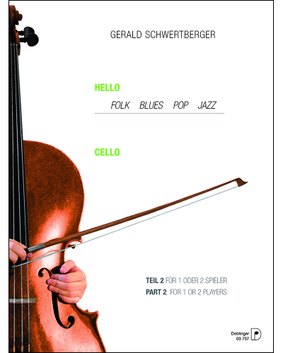 Hello Cello! Book 2 — Gerald Schwertberger