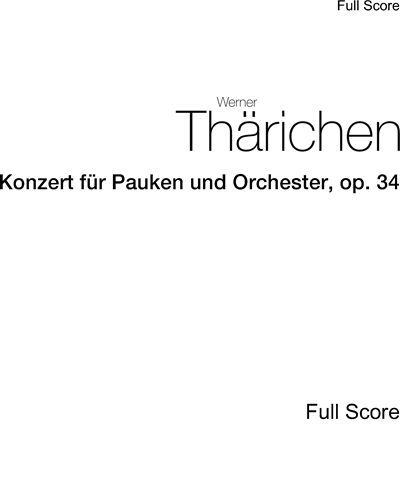 Concerto for Timpani and Orchestra, op. 34 — Werner Thärichen