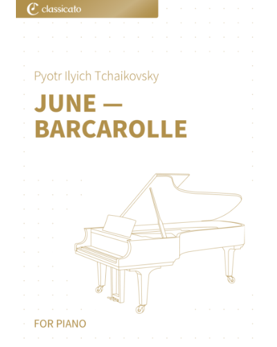 June, 'Barcarolle' (No. 6 from 'The Seasons, op. 37b') — 柴可夫斯基