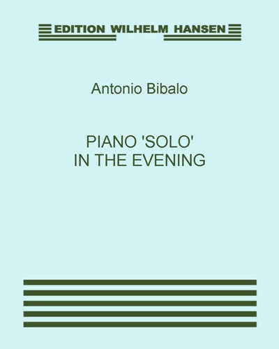 Piano 'Solo' in the Evening — Antonio Bibalo