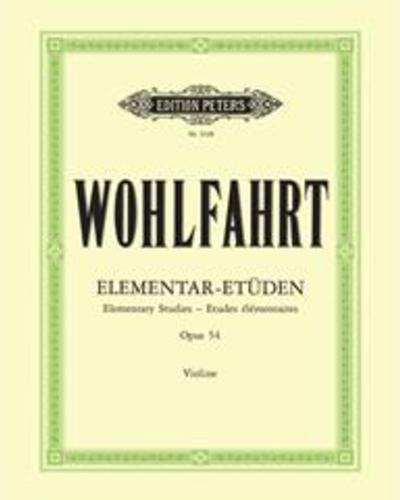 40 Elementary Studies Op. 54 for Violin — Heinrich Wohlfahrt