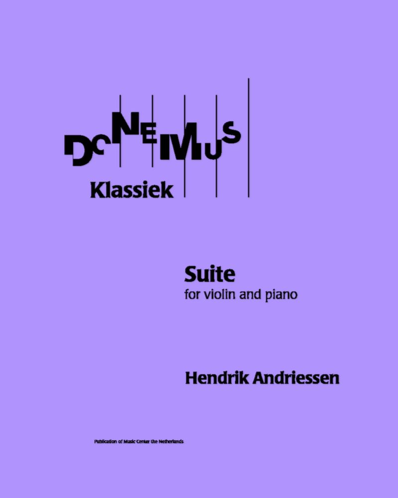 Suite for Violin and Piano — Hendrik Andriessen