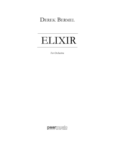 Elixir — Derek Bermel