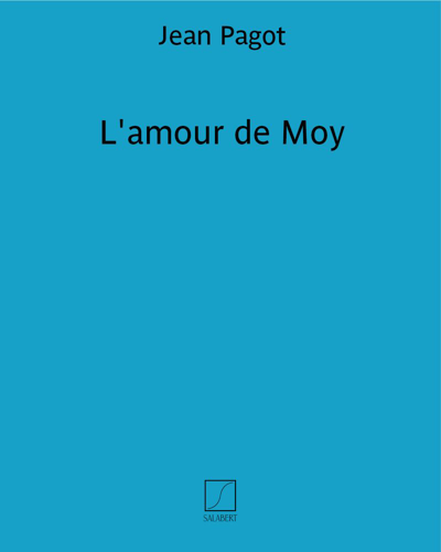 L'amour de Moy — Jean Pagot